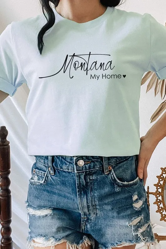 Montana My Home Heart State Graphic Tee