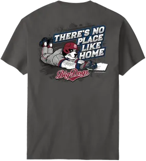 No Place Like Home T-Shirt